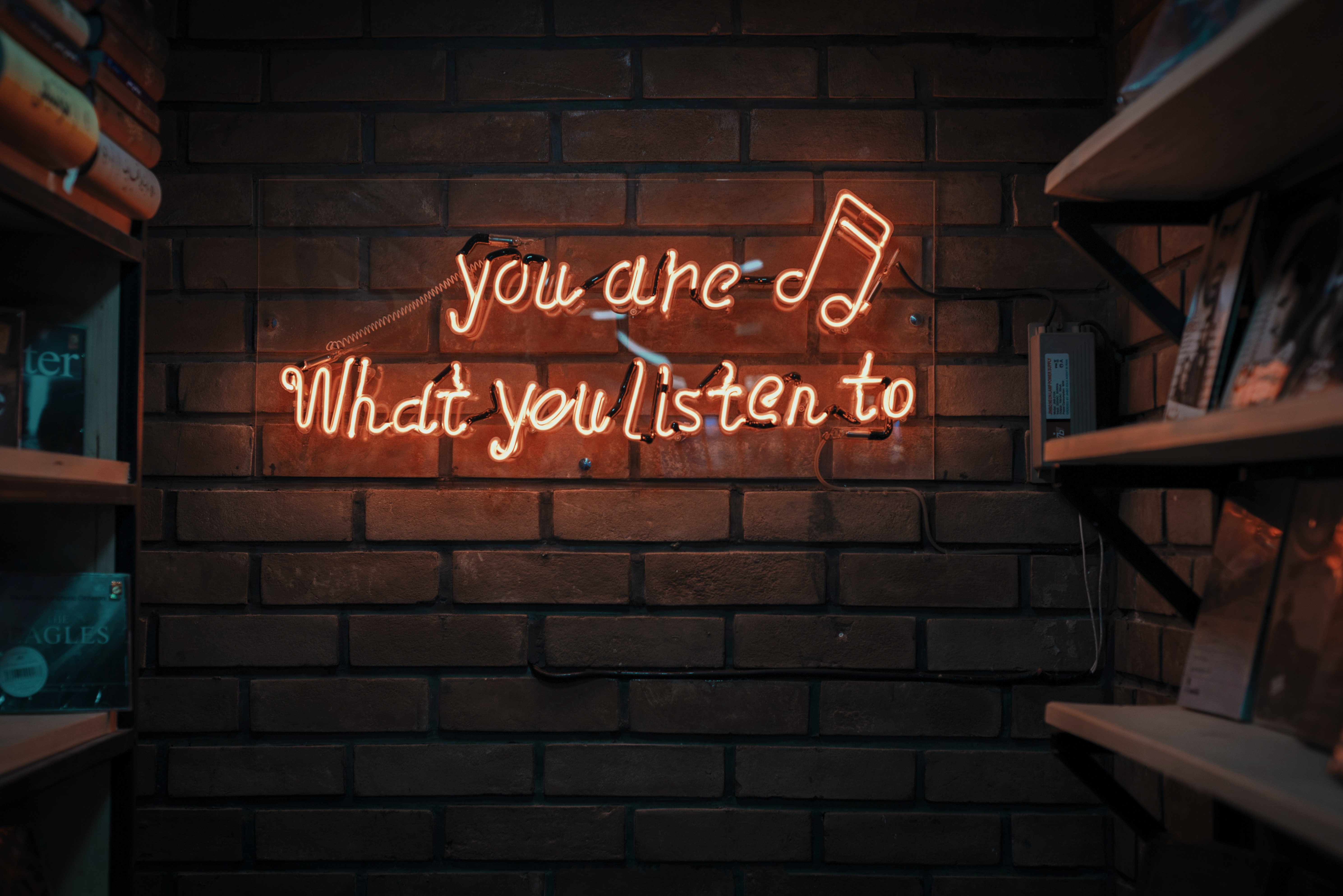 Neon sign: you are what you listen to